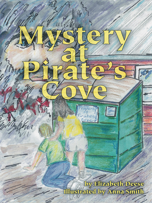 Title details for Mystery at Pirate's Cove by Elizabeth Deese - Available